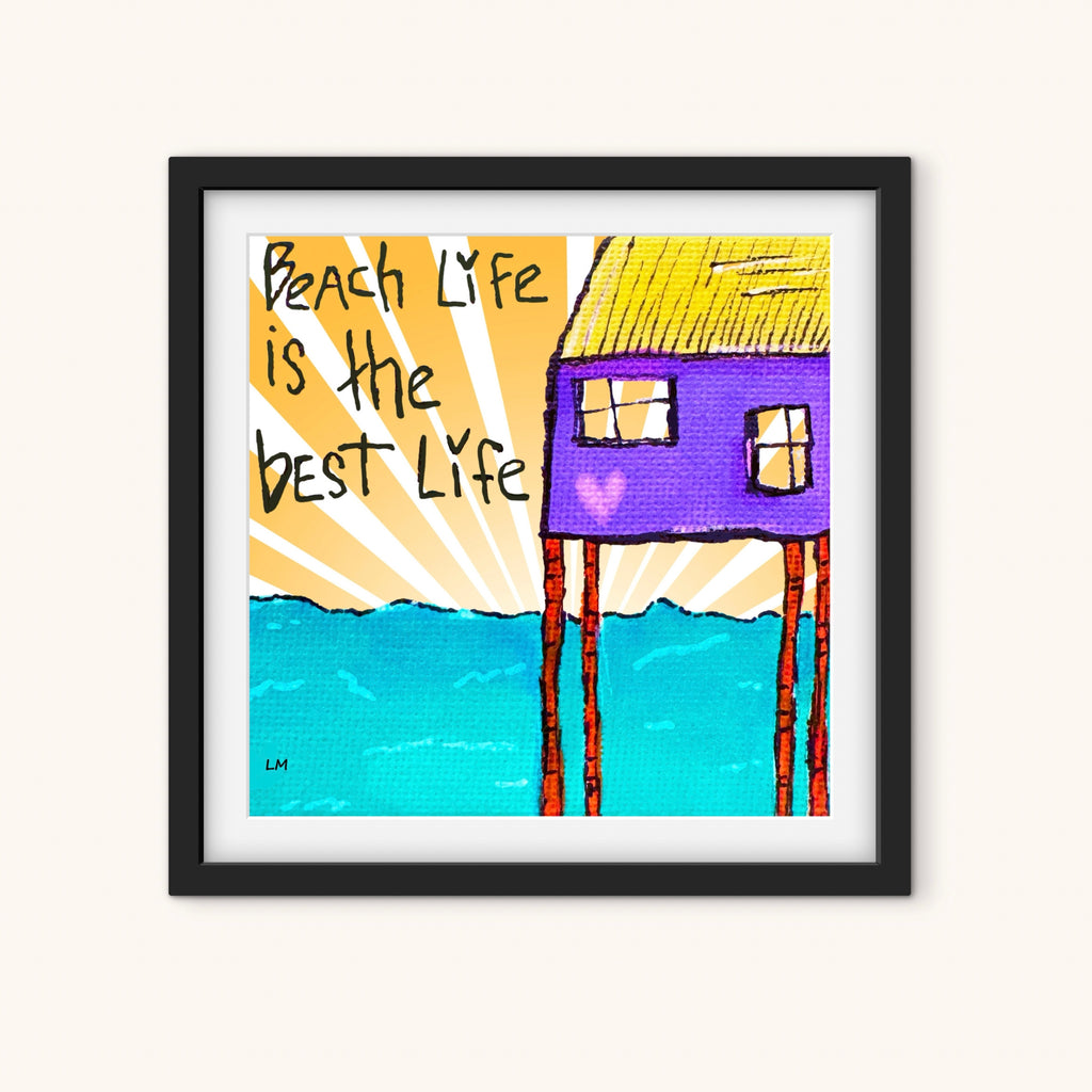 Framed artwork with a beach scene and text 'Beach Life is the Best Life' on a white background.
