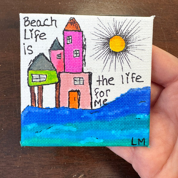 Beach life is the life for me art magnet