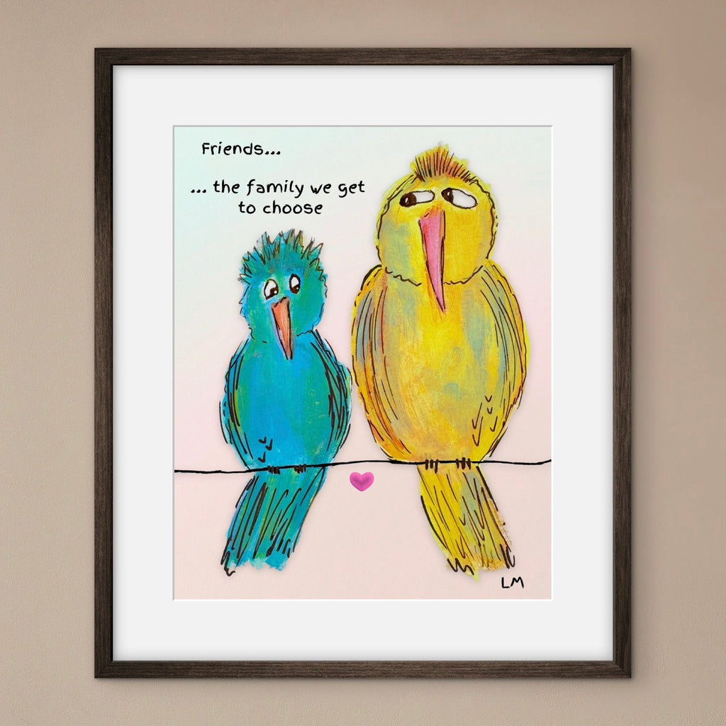 Framed artwork of two colorful birds sitting on a wire with a quote above them.