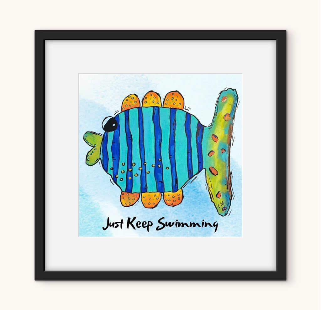 Framed artwork of a colorful fish with 'Just Keep Swimming' text in a matted frame